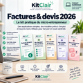 Factures & devis 2026 : le kit pratique du micro-entrepreneur