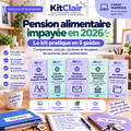 Pension alimentaire impayée : réclamer & récupérer les sommes dues en 2026 — le kit pratique