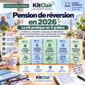 Pension de réversion en 2026 : conditions, montants, ressources & démarches — Le kit pratique