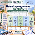 Retraite progressive en 2026 : travailler moins, percevoir une partie de sa retraite — Le kit pratique